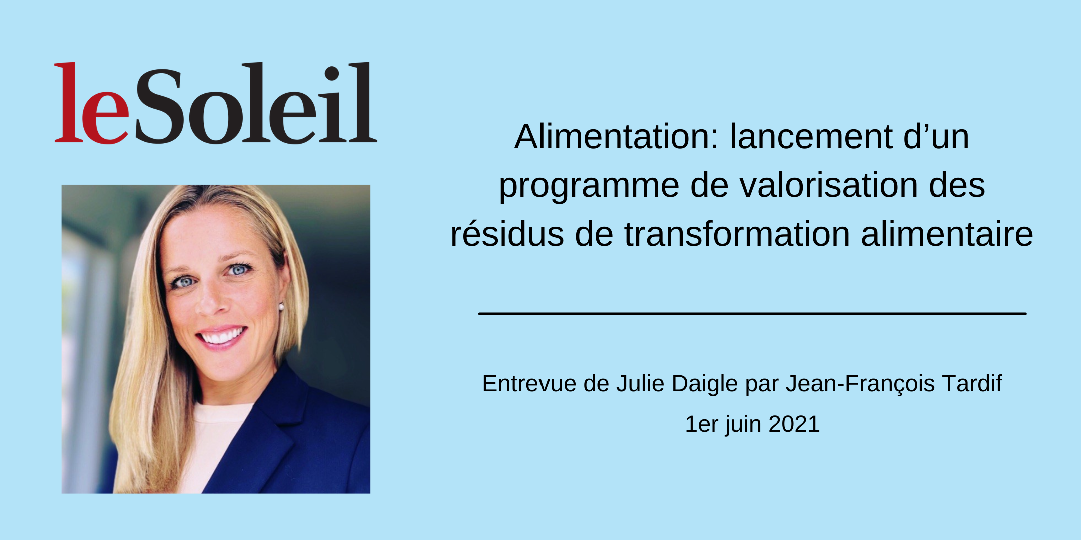 Entrevue de Julie Daigle – Programme de valorisation des résidus de transformation alimentaire