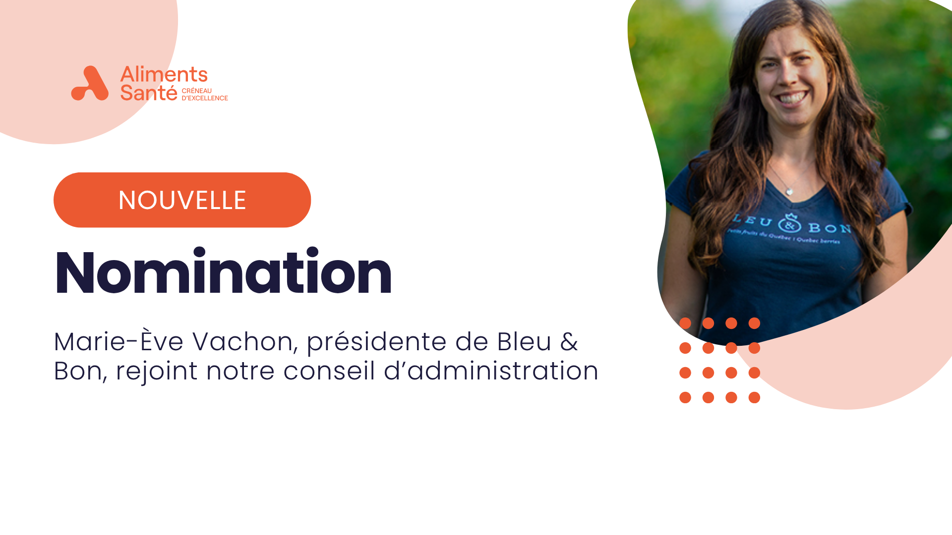Marie-Ève Vachon se joint au conseil d’administration du Créneau d’excellence Aliments Santé